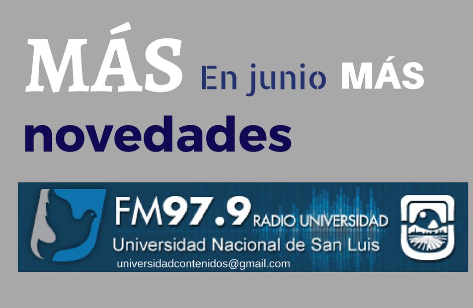 Radio Universidad: en junio siguen las novedades en su programación