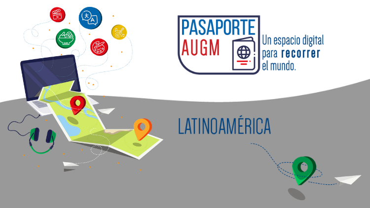 Pasaporte AUGM, un viaje virtual por la región