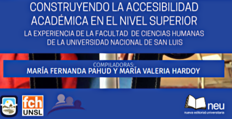Publicaron un libro sobre la construcción de la accesibilidad académica
