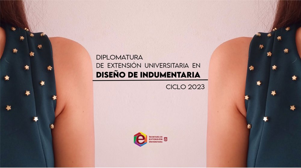 la inscripción a la Diplomatura Diseño de Indumentaria – Noticias –