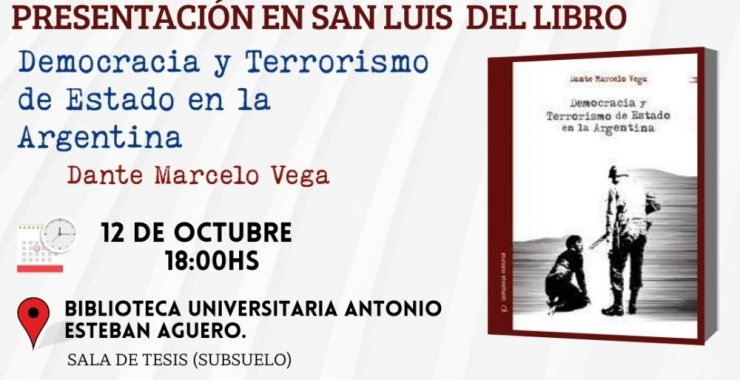 Presentarán el libro: «Democracia y Terrorismo de Estado en la Argentina»